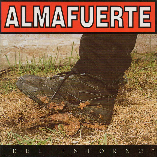 Almafuerte - Del Entorno