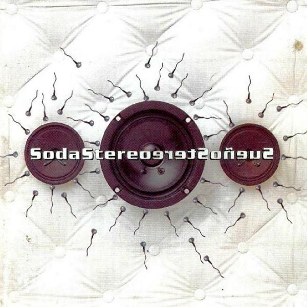 Soda Stereo – Sueño Stereo