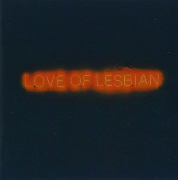 Love Of Lesbian – La Noche Eterna / Los Días No Vividos
