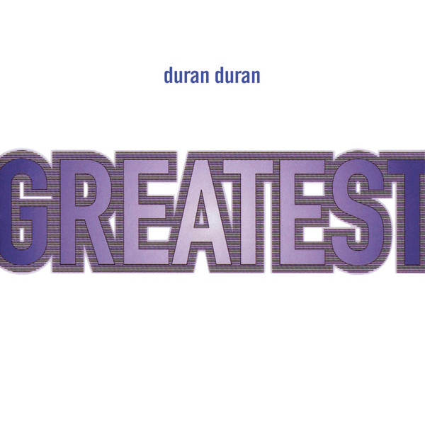 Duran Duran – Greatest