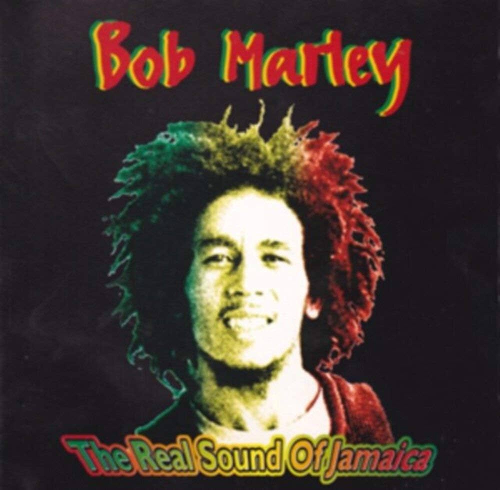 Bob Marley & The Wailers – The Real Sound Of Jamaica