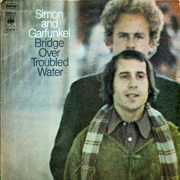 Simon And Garfunkel – Bridge Over Troubled Water