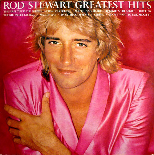 Rod Stewart – Greatest Hits