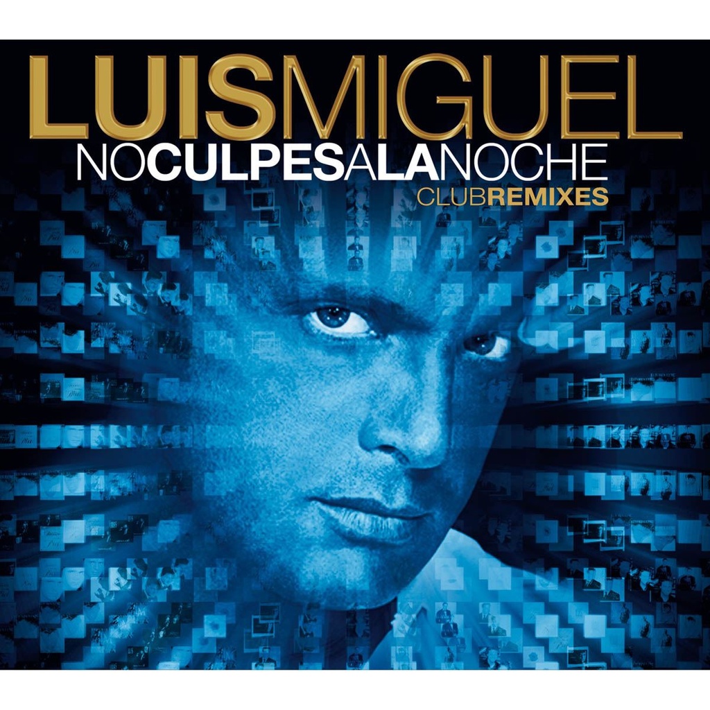 Luis Miguel - No Culpes A La Noche