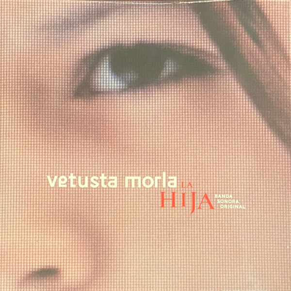 Vetusta Morla – La Hija (Banda Sonora Original)