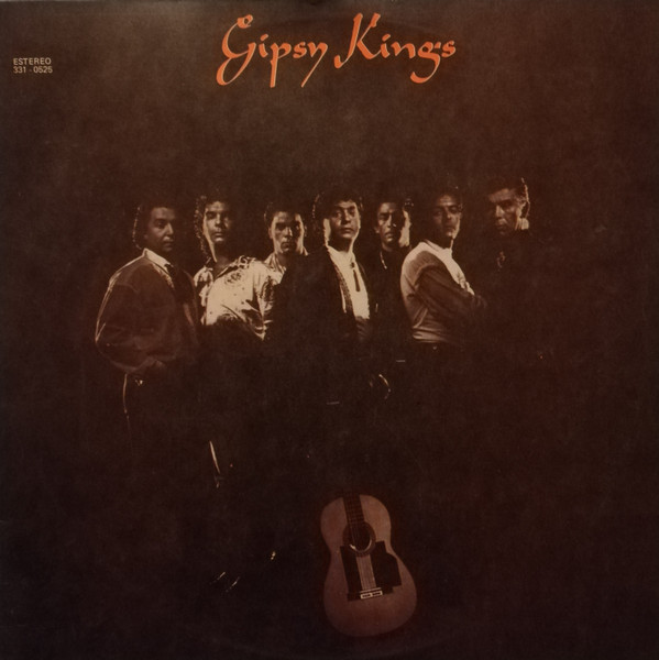 Gipsy Kings – Gipsy Kings