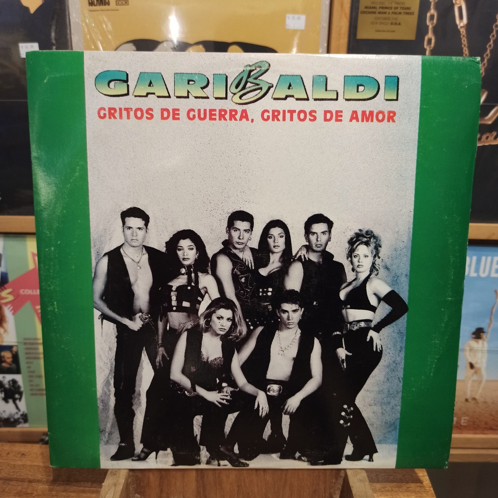 Garibaldi – Gritos De Guerra, Gritos De Amor