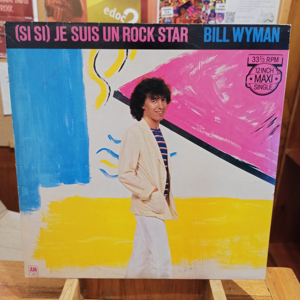 [ULP3630] Bill Wyman – (Si Si) Je Suis Un Rock Star