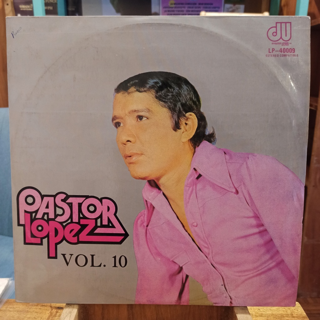 Pastor Lopez – Pastor Lopez Vol.10 