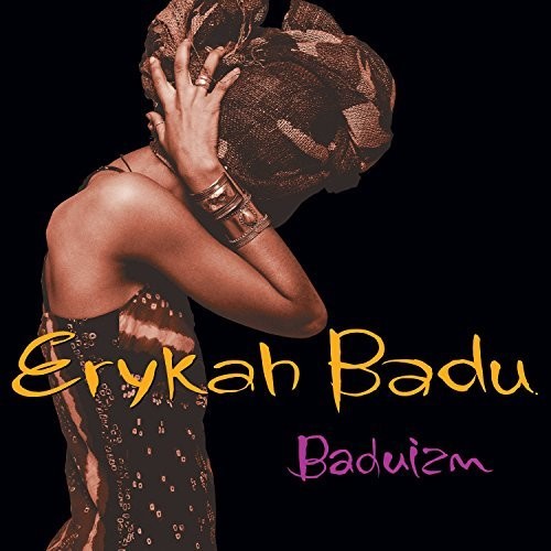 Erykah Badu – Baduizm