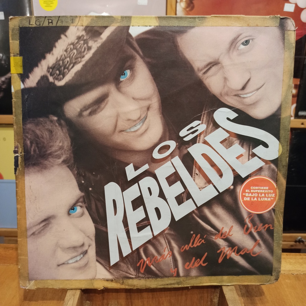Los Rebeldes – Más Allá Del Bien Y Del Mal