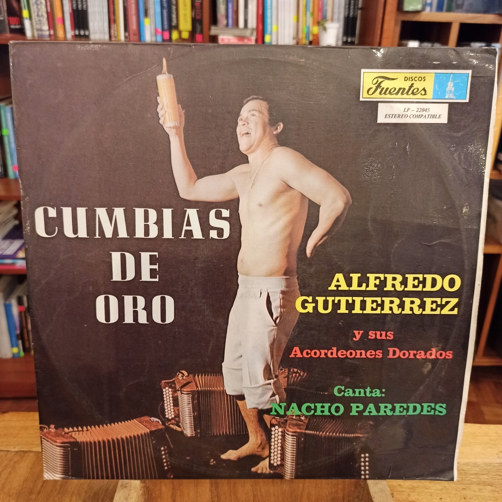 Alfredo Gutiérrez Y Sus Acordeones Dorados – Cumbias De Oro 