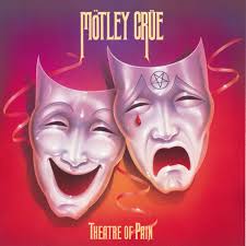 Mötley Crüe – Theatre of Pain 