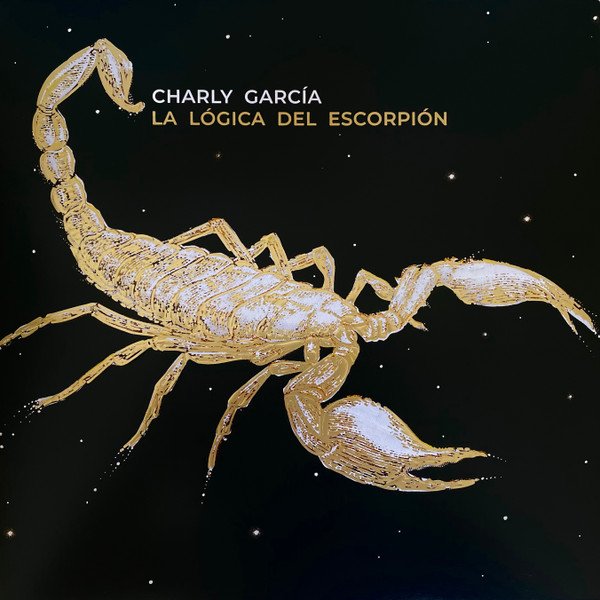 Charly Garcia  - La Lógica Del Escorpión