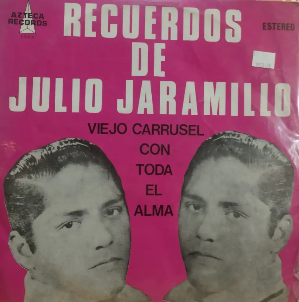 Julio Jaramillo – Recuerdos De Julio Jaramillo viejo carrusel con toda el alma