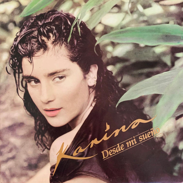 Karina – Desde Mi Sueño