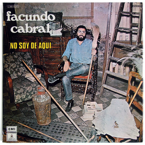 Facundo Cabral – No Soy De Aquí