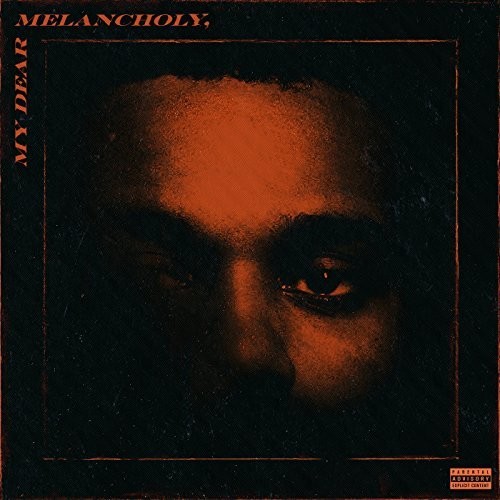 [NCD2095] The Weeknd - My Dear Melancholy