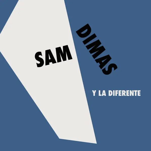 Sam Dimas y La Diferente – El Tumbao...