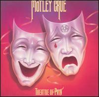 Mötley Crüe – Theatre Of Pain