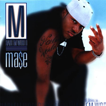 Ma$e – Harlem World