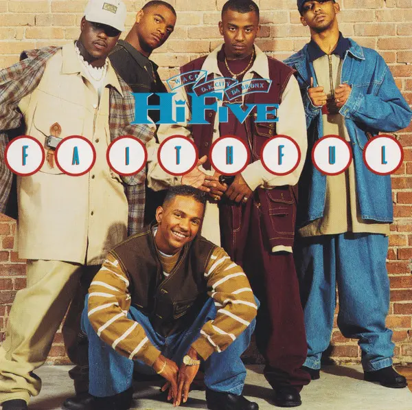 The Hi-Five - Faithful
