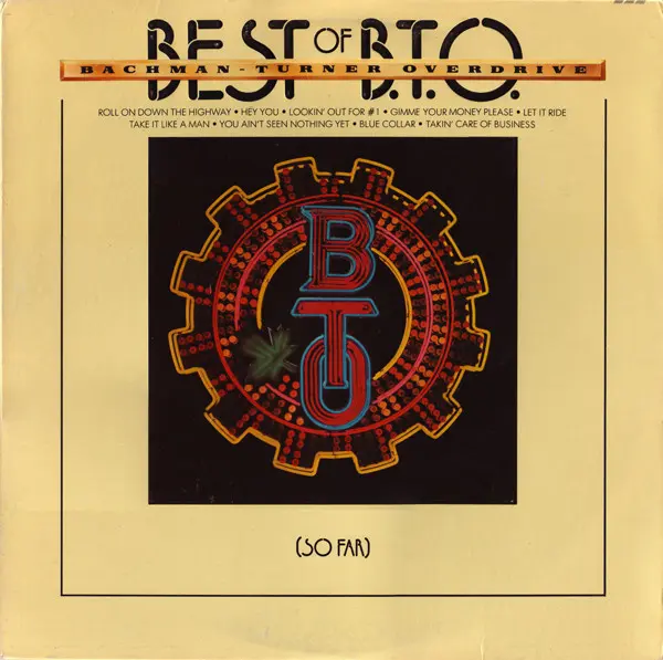 Bachman-Turner Overdrive – Best Of B.T.O. (So Far) 