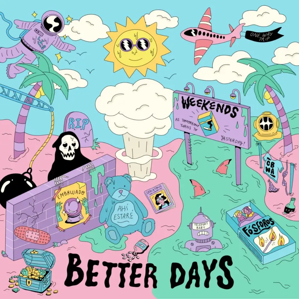No Stories – Better Days