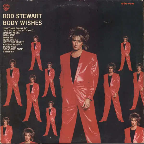 Rod Stewart – Body Wishes 