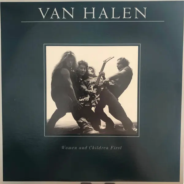 Van Halen – Women And Children First 