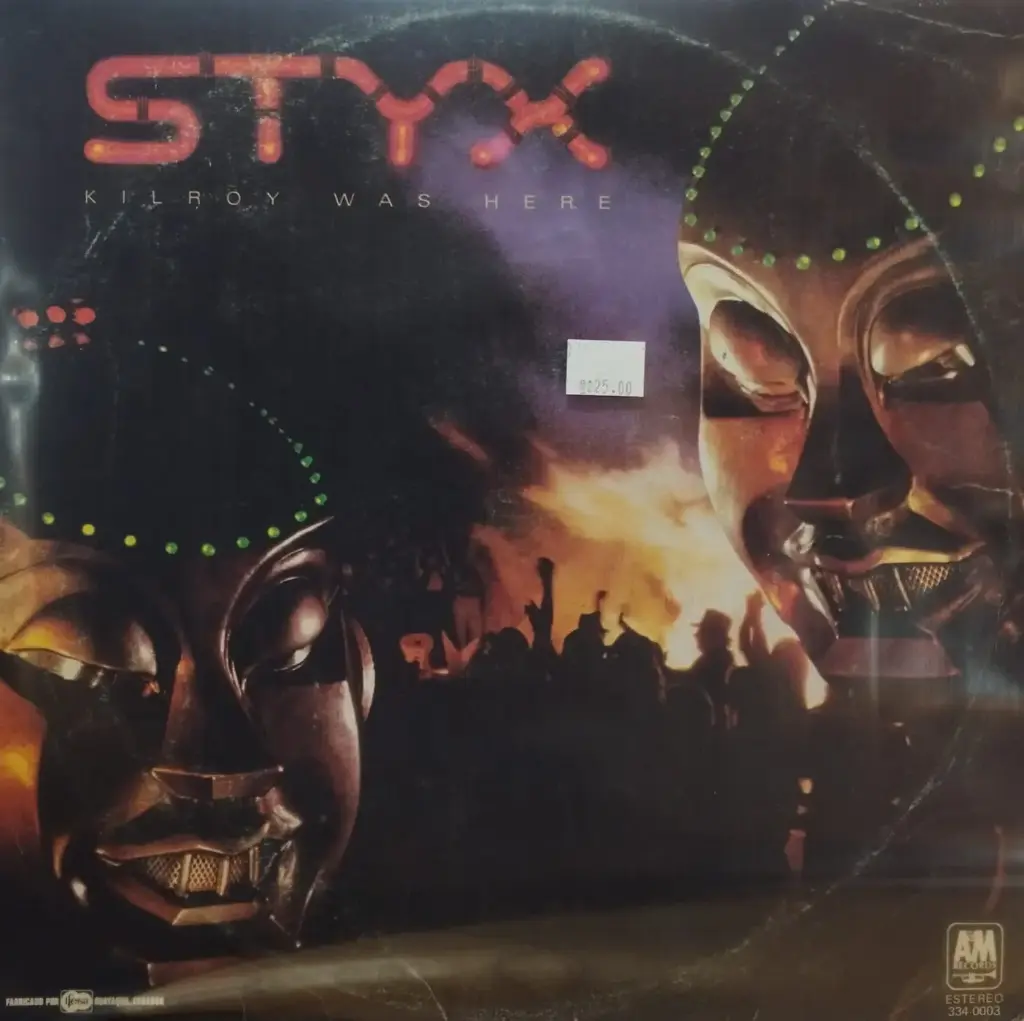 Styx – Kilroy Was Here