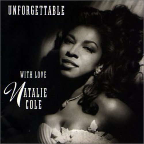 [UCD3078] Natalie Cole – Unforgettable With Love
