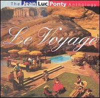 Jean-Luc Ponty – Le Voyage: The Jean-Luc Ponty Anthology