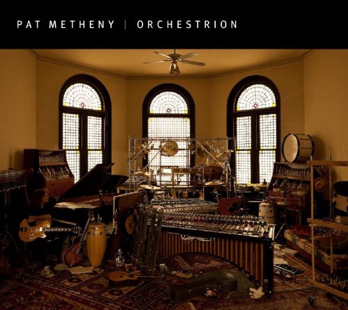 Pat Metheny – Orchestrion