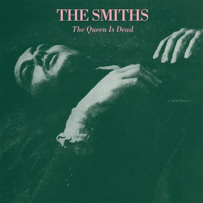 The Smiths – The Queen Is Dead