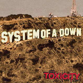 System of A Down - Toxicity