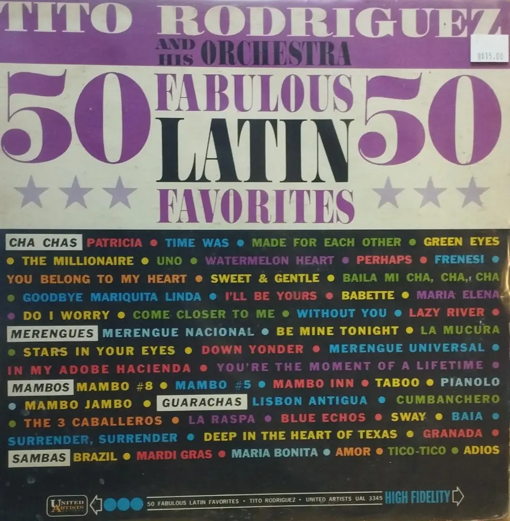Tito Rodriguez And His Orchestra – 50 Fabulous Latin Favorites