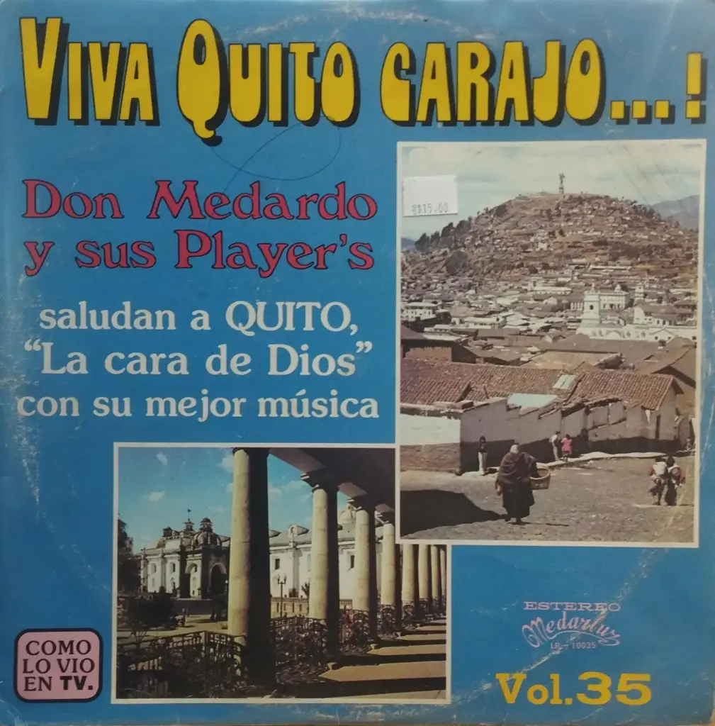 [ULP4539] Don Medardo Y Sus Players – Viva Quito ¡Carajo...! Vol.35