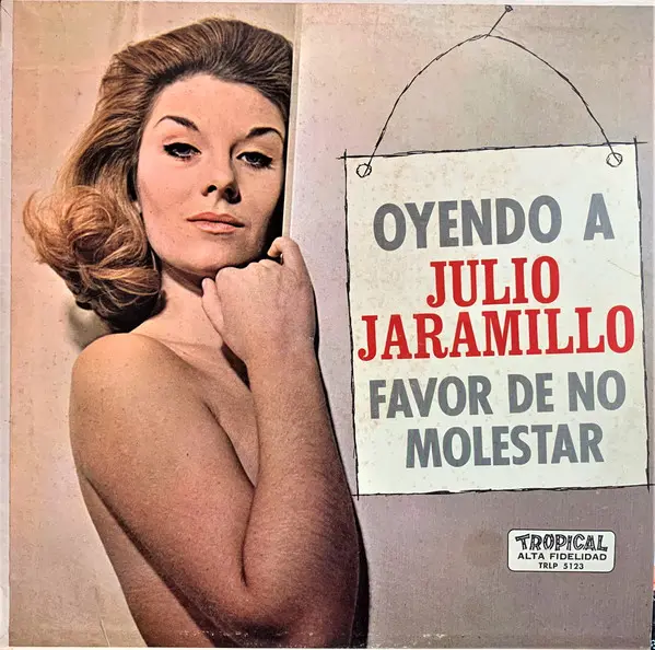 Julio Jaramillo – Oyendo A Julio Jaramillo