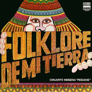[ULP4570] Conjunto Indigena "Peguche" – Folklore De Mi Tierra