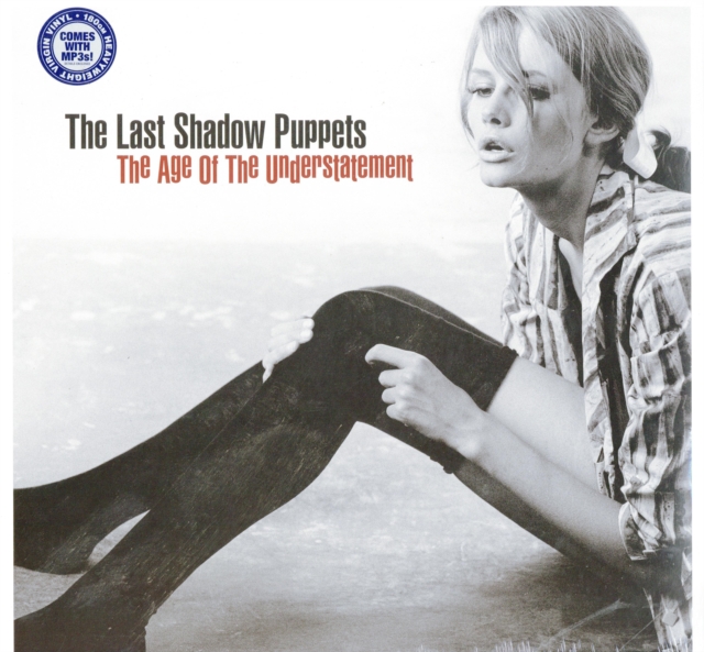 The Last Shadow Puppets – The Age Of The Understatement