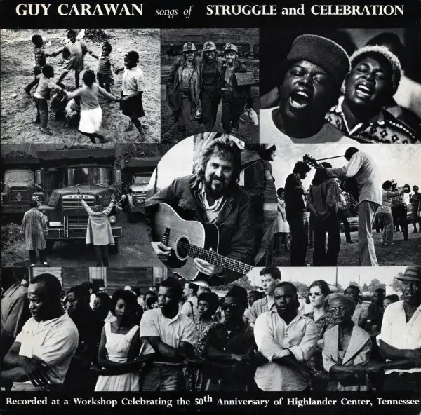 Guy Carawan – Songs Of Struggle And Celebration