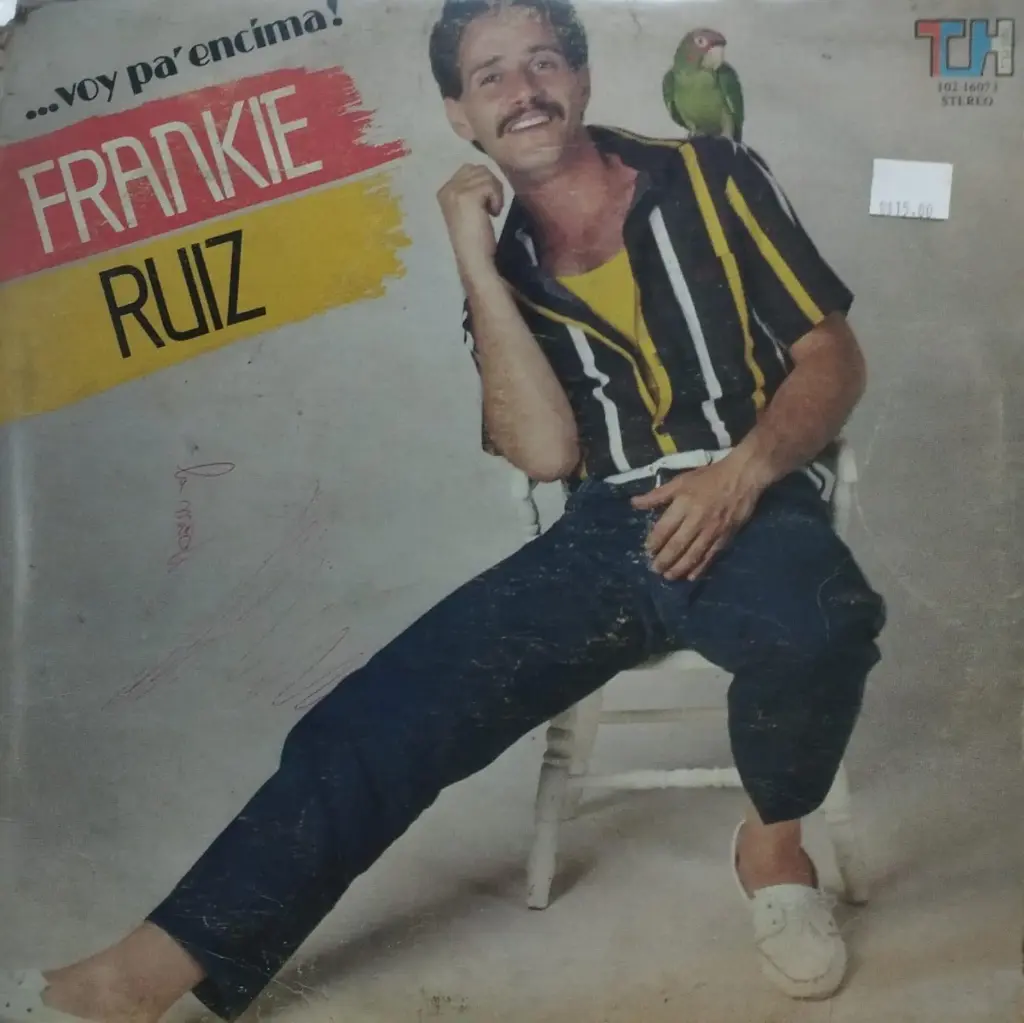 Frankie Ruiz – ... Voy Pa' Encima!