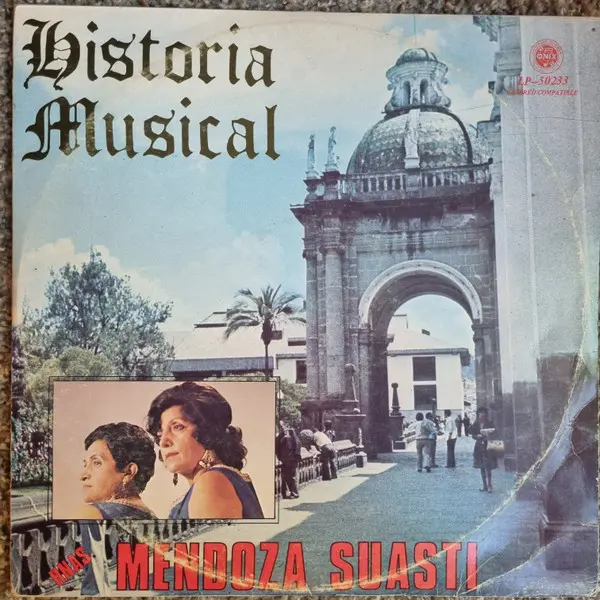 [ULP4598] Hermanas Mendoza Suasti – Historia Musical