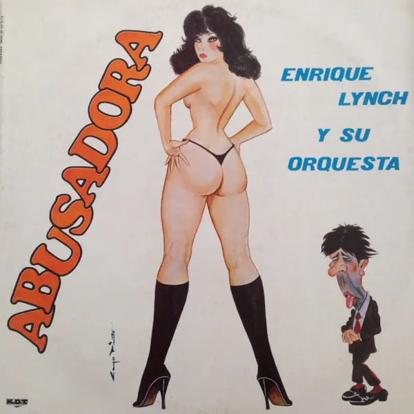 Enrique Lynch Y Su Orquesta – Abusadora