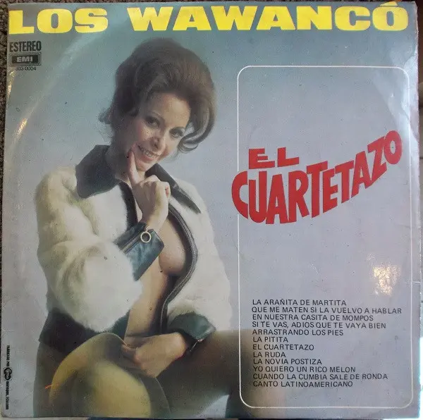Los Wawanco – El Cuartetazo