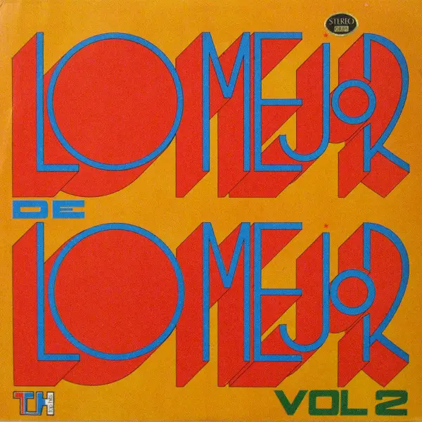 Various – Lo Mejor De Lo Mejor Vol 2