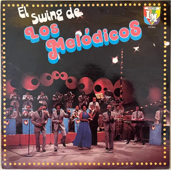 Los Melódicos – El Swing De Los Melódicos