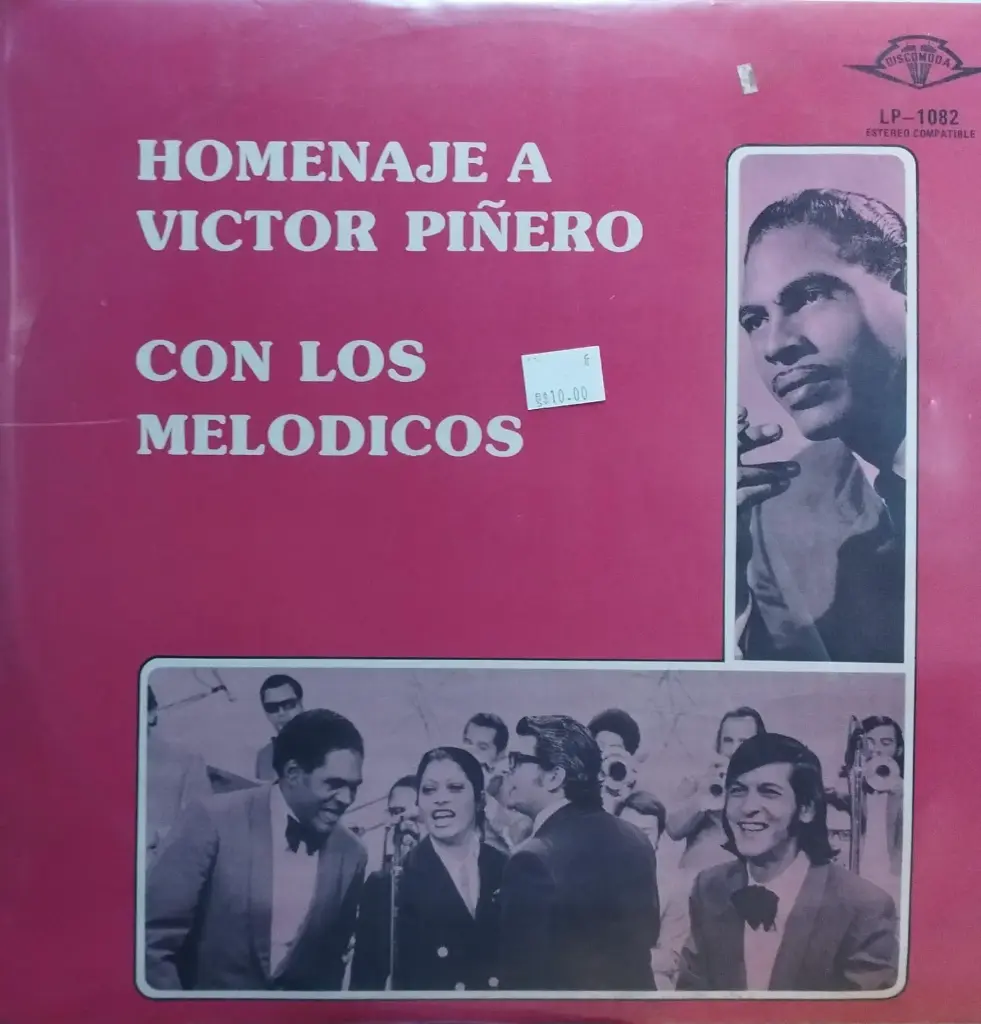 Los Melódicos – Homenaje A Victor Piñero Con Los Melódicos