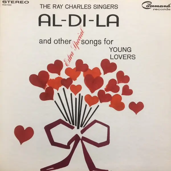 [ULP4660] The Ray Charles Singers – Al-Di-La And Other Extra Special Songs For Young Lovers